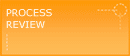 Process Review